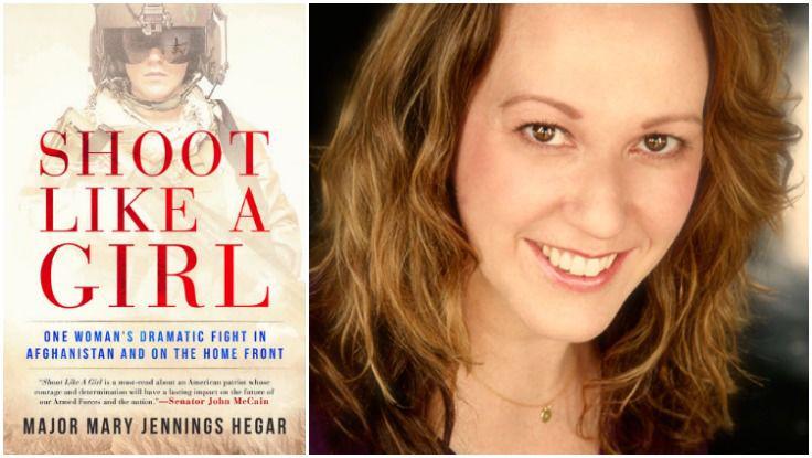 Shoot Like a Girl by Mary Jennings Hegar